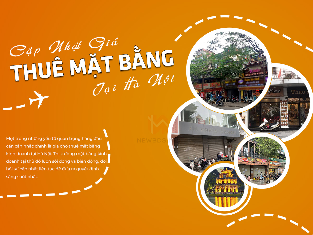Cập nhật giá cho thuê mặt bằng kinh doanh tại Hà Nội